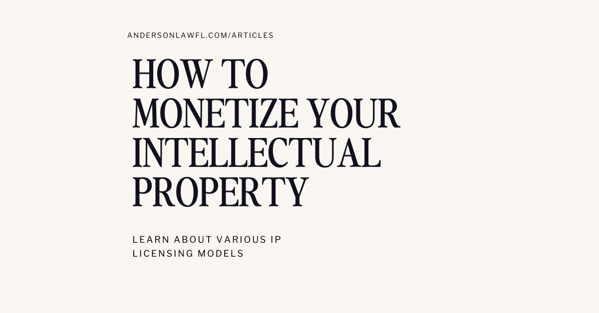 Cover image for blog post on how to monetize your intellectual property