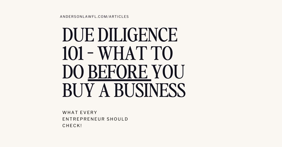 Due diligence before buying a business overview for entrepreneurs